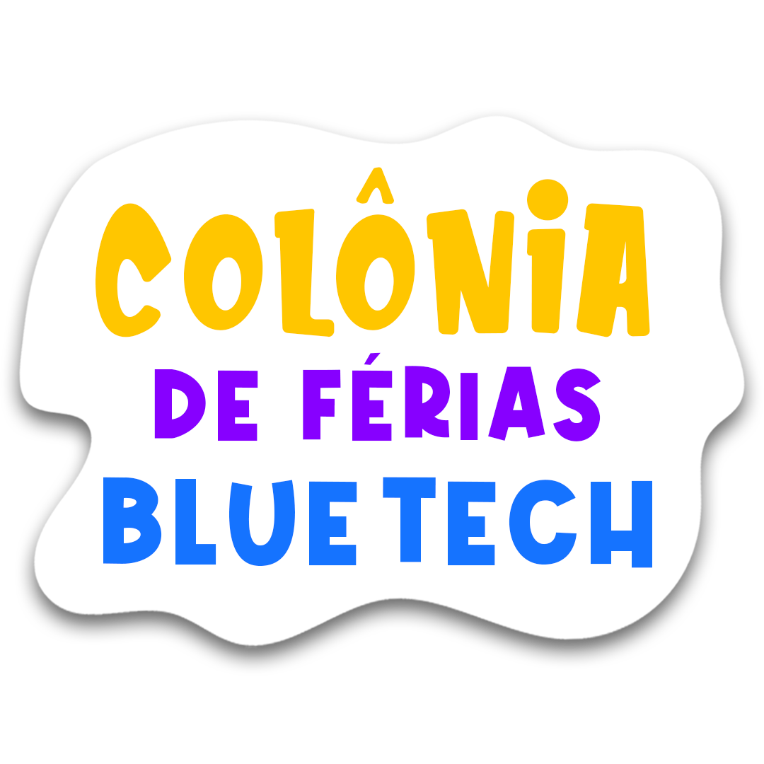 Colônia de Férias BlueTech - Com Sombra